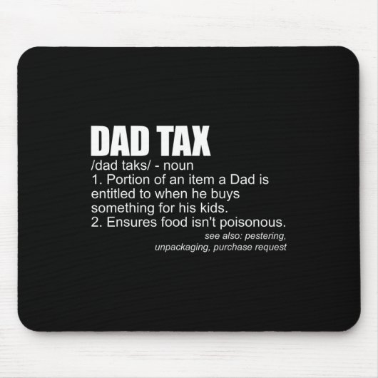 Steuerliche Definition Funny Men's Vaters Day Gift Mousepad (Vorne)