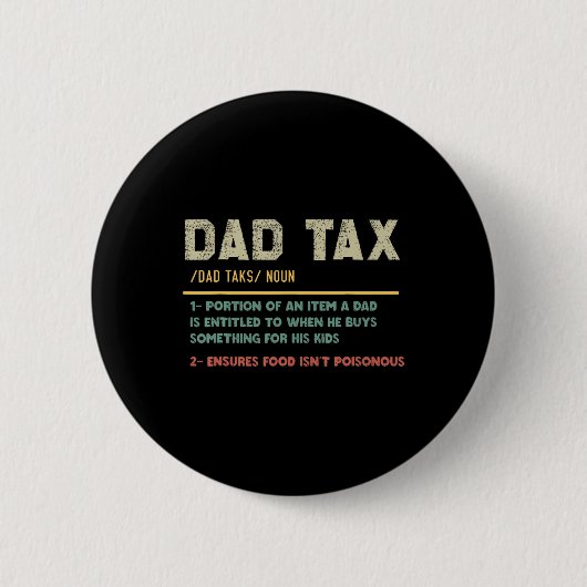 Steuerliche Definition Funny Vatertag Vater Joke Button (Vorderseite)