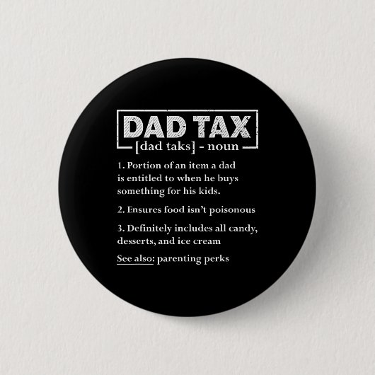 Steuerlustige Vater Steuern Definition Vatertag Button (Vorderseite)