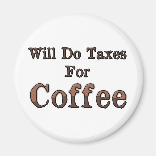 Steuern für Kaffee Magnet (Vorne)