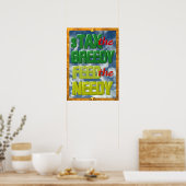 Steuern Sie die Gier Fütterte das neugierige Plaka Poster (Küche)