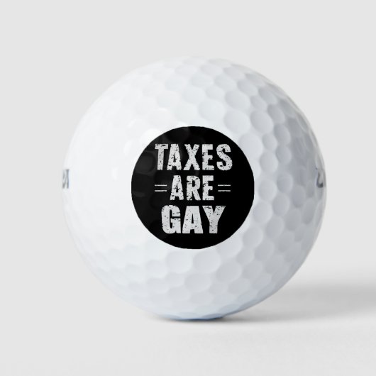 Steuern sind schwul golfball (Vorderseite)