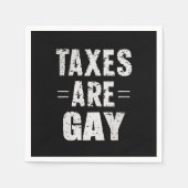 Steuern sind schwul serviette (Vorderseite)