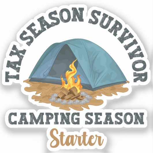 Steuersaison Überlebende, Camping Saison Starter Aufkleber (Vorderseite)