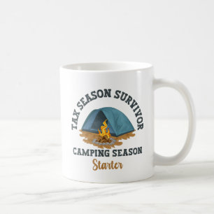 Steuersaison Überlebende, Camping Saison Starter Kaffeetasse