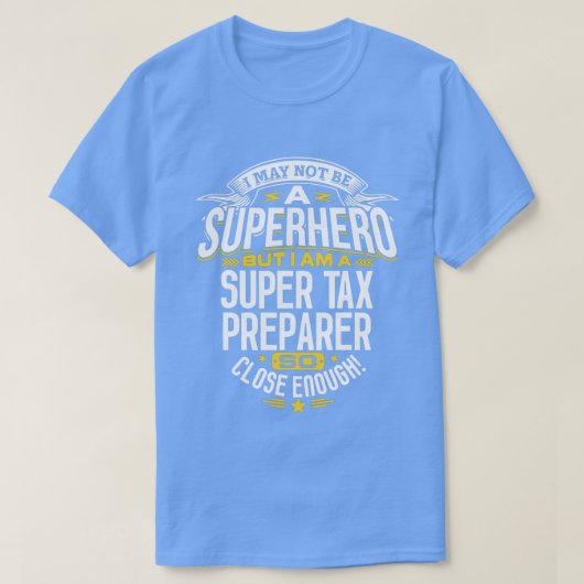 Steuervorbereitung T Shirt Geschenk Idee Superheld (Design vorne)