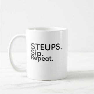 Steups Sip Repeat Mug Kaffeetasse