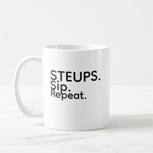 Steups Sip Repeat Mug Kaffeetasse (Links)