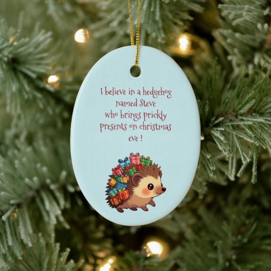 Steve der Igel – Lustiger Atheist Keramik Ornament (Baum)