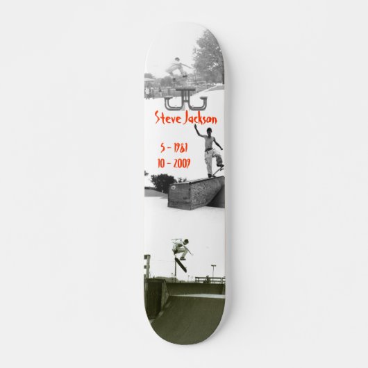 Steve Jackson Skateboard (Vorne)