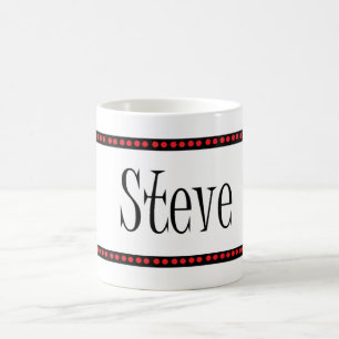 Steve-Name Kaffeetasse
