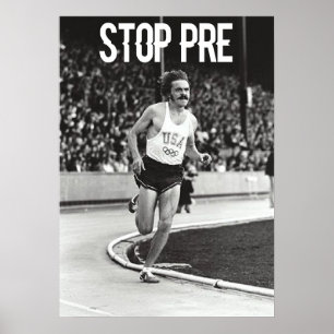 Steve Prefontaine Quote Poster