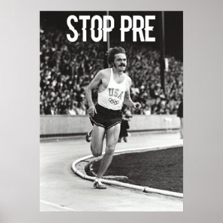 Steve Prefontaine Quote Poster