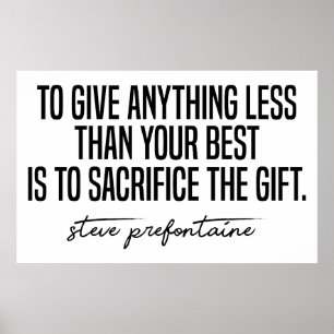 Steve Prefontaine Quote Poster