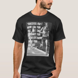 Steve Prefontaine Quote T-Shirt