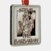 Steve The Barbarian Silbernes Ornament (Rechts)