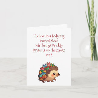 Steve the Hedgehog – Funny Atheist christmas card Feiertagskarte
