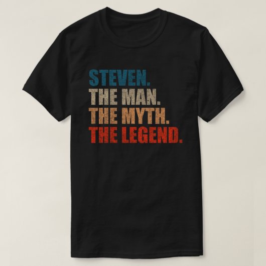 Steven der Mann der Mythos der Legende T-Shirt (Design vorne)