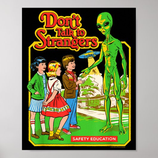 Steven Rhodes Don't Talk To Strangers Alien Retro Poster (Vorne)