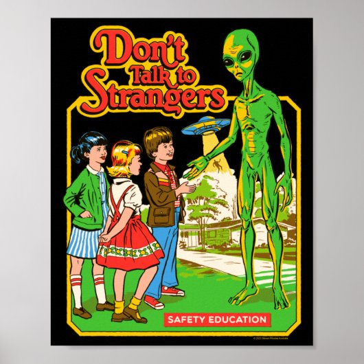 Steven Rhodes Don't Talk To Strangers Alien Retro  Poster (Vorne)