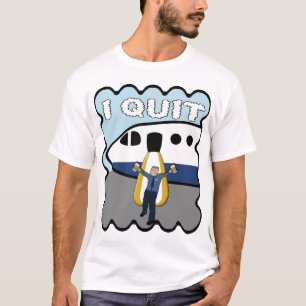 Steven Slater I Quit T - Shirt