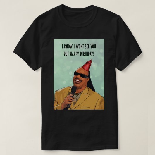 Stevie Wonder - Grußkarte zum Geburtstag.pnn T-Shirt (Design vorne)