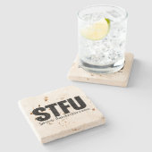 STFU: Im Ernst danke für Verständnis Steinuntersetzer (Seitenansicht)