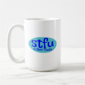 STFU ist unsere Code-Tasse Kaffeetasse (Links)