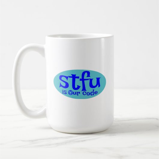 STFU ist unsere Code-Tasse Kaffeetasse (Links)