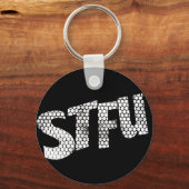 STFU key ring ( Black & White ) Schlüsselanhänger (Rückseite)