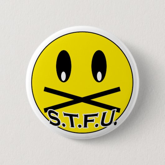 STFU Knopf Button (Vorderseite)