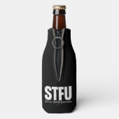 STFU: Seriously, Thanks For Understanding Flaschenkühler (Flasche Rückseite)