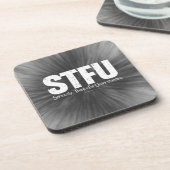 STFU: Seriously, Thanks For Understanding Getränkeuntersetzer (Linke Seite)