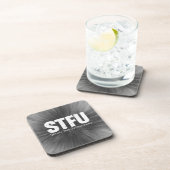 STFU: Seriously, Thanks For Understanding Getränkeuntersetzer (Rechte Seite)