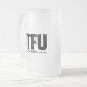 STFU: Seriously, Thanks For Understanding Mattglas Bierglas (Vorderseite Links)