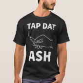 Stich Dat Ash Cigar T-Shirt (Vorderseite)