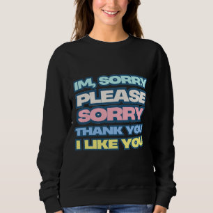 Stich dir selbst und lebe länger selbst Gebet Sweatshirt