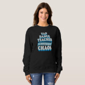 Stich Tanzlehrer I Koordination Chaos 1 Sweatshirt (Vorne ganz)
