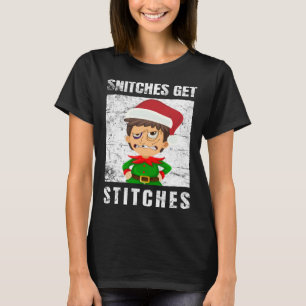 Stiche erhalten Stiche die Elf Xmas Snitches erhal T-Shirt