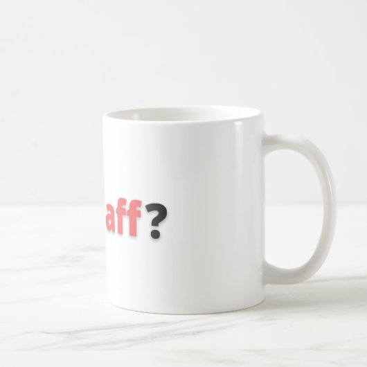 Sticht Aff Tasse an (Rechts)