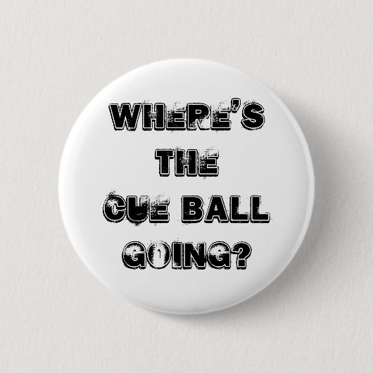 Stichwort-Ballsnooker-Zitat-Abzeichen Button (Vorderseite)
