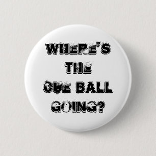 Stichwort-Ballsnooker-Zitat-Abzeichen Button