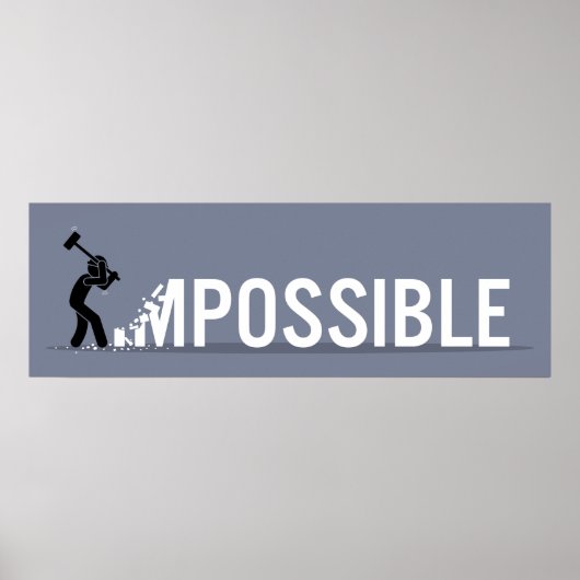 Stick Figure  Making Impossible Possible Poster (Vorne)