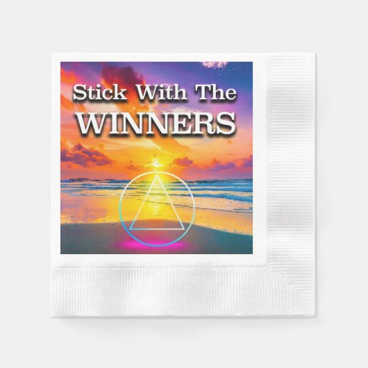 Stick With The Winners Recovery Slogan Sunrise Serviette (Vorderseite)