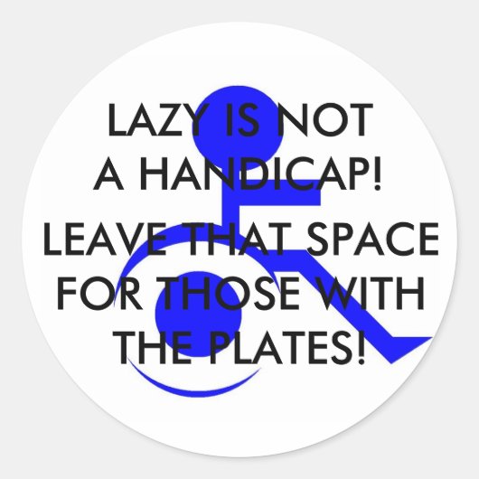 STICKEN SIE DIESE BOTSCHAFT, WO SIE GEHÖRT! RUNDER AUFKLEBER (Vorderseite)