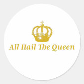 Sticker All Hail The Queen (Vorderseite)