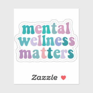 Sticker für Mental Wellness Mattes