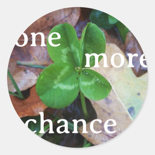 Sticker 'One more Chance' (Vorderseite)
