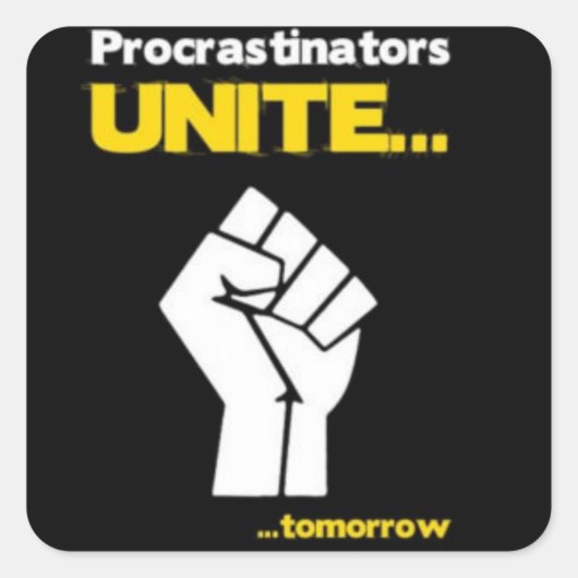 Sticker Procrastinators Unite (Vorderseite)
