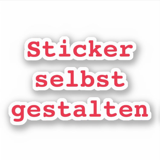 Sticker selbst gestalten (Vorderseite)